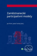 Zaměstnanecké participativní modely - Jan Pichrt, Jakub Tomšej, Wolters Kluwer ČR, 2020
