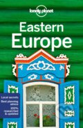 Kniha: Eastern Europe 15 (Lonely Planet). Lonely Planet, 2019