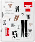 Type. A Visual History of Typefaces and Graphic Styles, Vol. 1 - Jan Tholenaar, Taschen, 2009