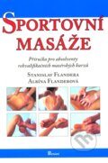 Sportovní masáže - Stanislav Flandera, Poznání, 2008