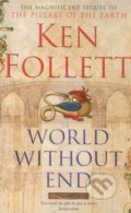World without end - Ken Follett, 2008