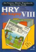 Kniha: Hry do kapsy VIII (Jan Neuman a Miloslav Wagenknecht). Portál, 2005