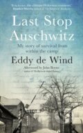 Kniha: Last Stop Auschwitz (Eddy de Wind). Doubleday, 2020
