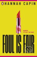 Kniha: Foul is Fair (Hannah Capin). Penguin Books, 2020