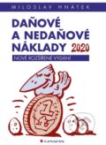 Kniha: Daňové a nedaňové náklady 2020 (Miloslav Hnátek). Grada, 2020