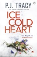 Kniha: Ice Cold Heart (P.J. Tracy). Penguin Books, 2020