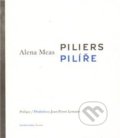 Piliers / Pilíře - Alena Meas, Literární salon, 2012