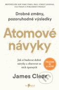 Kniha: Atomové návyky (James Clear), 2020 Kniha: Atomové návyky (James Clear), 2020