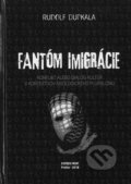 Kniha: Fantóm imigrácie (Rudolf Dupkala). Expres print Prešov, 2018