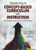 Kniha: Transitioning to Concept-Based Curriculum and Instruction (H. Lynn Erickson a Lois A. Lanning). Sage Publications, 2014