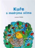 Kniha: Kuře s modrýma očima (Václav Pelíšek)