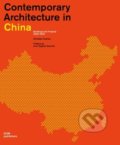 Kniha: Contemporary Architecture in China (Christian Dubrau). Dom, 2010