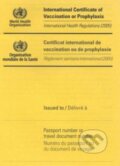 International Certificate of Vaccination, World Health Organization, 2007