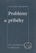 Problémy a příběhy - Vladimír Novotný, Cherm, 2007