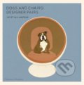 Dogs and Chairs: Designer Pairs - Cristina Amodeo, Thames & Hudson, 2015