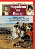 Napoleon na Dunaji - Jiří Kovařík, Epocha, 2020