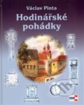 Kniha: Hodinářské pohádky (Václav Pinta). KRIGL, 2009