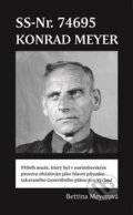 Kniha: SS-Nr. 74695 Konrad Meyer (Bettina Meyerová). Pulchra, 2020