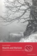 Kniha: Hearth and Horizon (Erazim Kohák). Filosofia, 2008