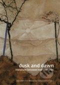 Kniha: Dusk and Dawn (Beránková Voldřichová a Šárka Grauová). Univerzita Karlova v Praze, 2017