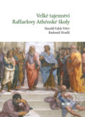 Velké tajemství Raffaelovy Athénské školy - Harald Falck-Ytter, Radomil Hradil, Franesa, 2020