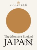 The Monocle Book of Japan - Tyler Br&amp;#251;lé, Andrew Tuck, Fiona Wilson, Joe Pickard, 2020