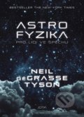 Astrofyzika pro lidi ve spěchu - Neil deGrasse Tyson, 2020