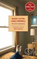 Short Letter, Long Farewell - Peter Handke, The New York Review of Books, 2020