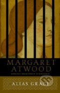 Alias Grace - Margaret Atwood, Bantam Press, 1997