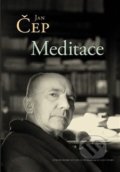 Kniha: Meditace (Jan Čep). Centrum pro studium demokracie a kultury, 2020