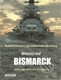 Bitevní loď Bismarck - Burkard Freiherr von Müllenheim-Rechberg, Omnibooks, 2020