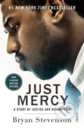 Just Mercy: A story of justice and redemption - Bryan Stevenson, Scribe Publications, 2020