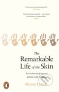 The Remarkable Life of the Skin - Monty Lyman, Black Swan, 2020