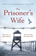 The Prisoner&#039;s Wife - Maggie Brookes, Century, 2020