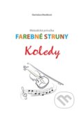 Farebné struny - Koledy - Stanislava Maráková, Dali-BB, 2019