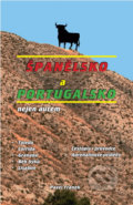 Kniha: Španělsko a Portugalsko nejen autem (Pavel Franěk). Tomáš Nosek, 2020