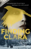 Finding Clara - Anika Scott, Hutchinson, 2020