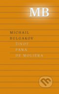 Život pána de Moliera - Michail Bulgakov, 2020