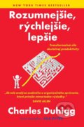 E-kniha: Rozumnejšie, rýchlejšie, lepšie (Charles Duhigg), 2017
