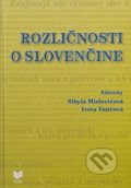 Rozličnosti o slovenčine - Sibyla Mislovičová, VEDA, 2019