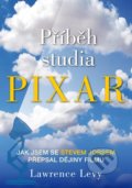 Kniha: Příběh studia Pixar (Lawrence Levy). XYZ, 2020