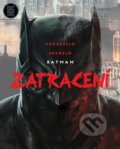 Batman: Zatracení - Brian Azzarello, Lee Bermejo, 2020