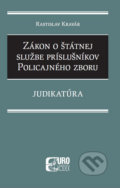 Zákon o štátnej službe príslušníkov policajného zboru - Rastislav Kravár, Eurokódex, 2020