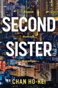 Kniha: Second Sister (Chan Ho-Kei). Head of Zeus, 2020
