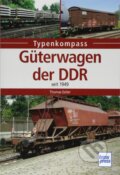 Kniha: Güterwagen der DDR (Thomas Estler). transpress, 2017