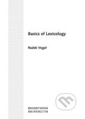 Basics of Lexicology - Radek Vogel, Masarykova univerzita, 2020