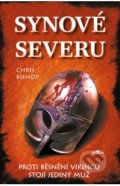 Kniha: Synové severu (Chris Bishop)