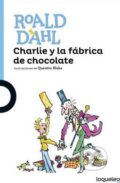 Charlie y la fabrica de chocolate - Roald Dahl, 2016