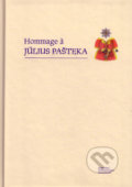 Hommage à Július Pašteka - Miloš Mistrík, VEDA, 2009
