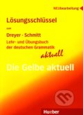 Lösungsschlüssel - Hilke Dreyer, Richard Schmitt, Max Hueber Verlag, 2009